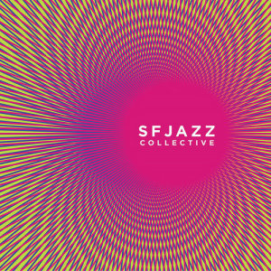 收聽SFJazz Collective的Rise and Fall歌詞歌曲