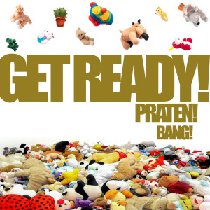 ดาวน์โหลดและฟังเพลง Praten! พร้อมเนื้อเพลงจาก Get Ready!