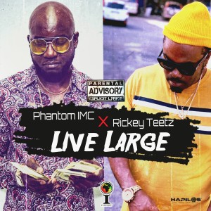 收聽Phantom IMC的Live Large (Explicit)歌詞歌曲