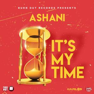 收聽Ashani的It's My Time歌詞歌曲