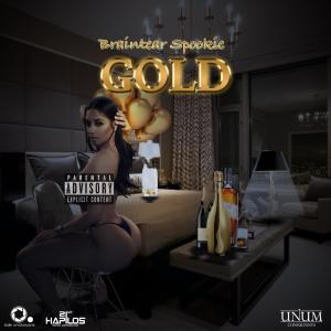 ดาวน์โหลดและฟังเพลง Gold (Radio Edit) พร้อมเนื้อเพลงจาก Braintear Spookie