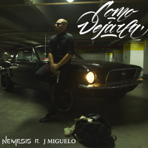 Album Como Dejarla from Nemesis