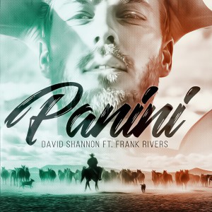收聽David Shannon的Panini歌詞歌曲
