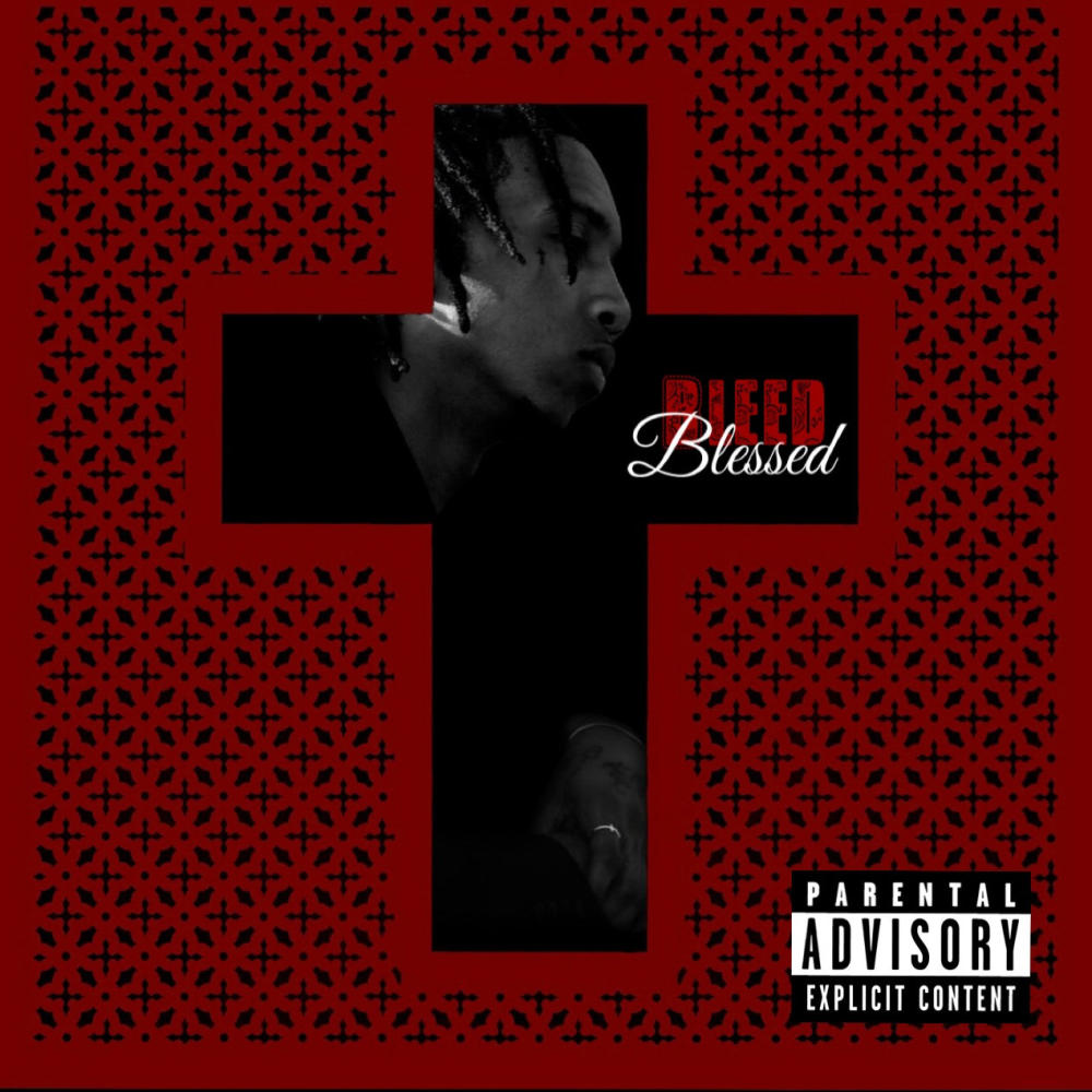 Bleed Blessed (Explicit)