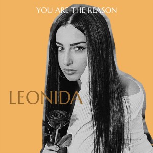 ดาวน์โหลดและฟังเพลง You Are the Reason พร้อมเนื้อเพลงจาก Leonida Dreshaj