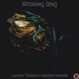 Album Wedding Ring (feat. Darrein Safron, Ice Cold Mystic Mind & The Broke Scholar) from 