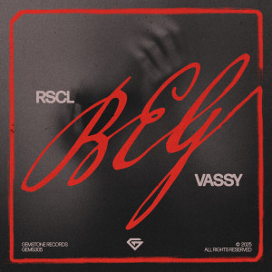 ดาวน์โหลดและฟังเพลง Beg พร้อมเนื้อเพลงจาก RSCL