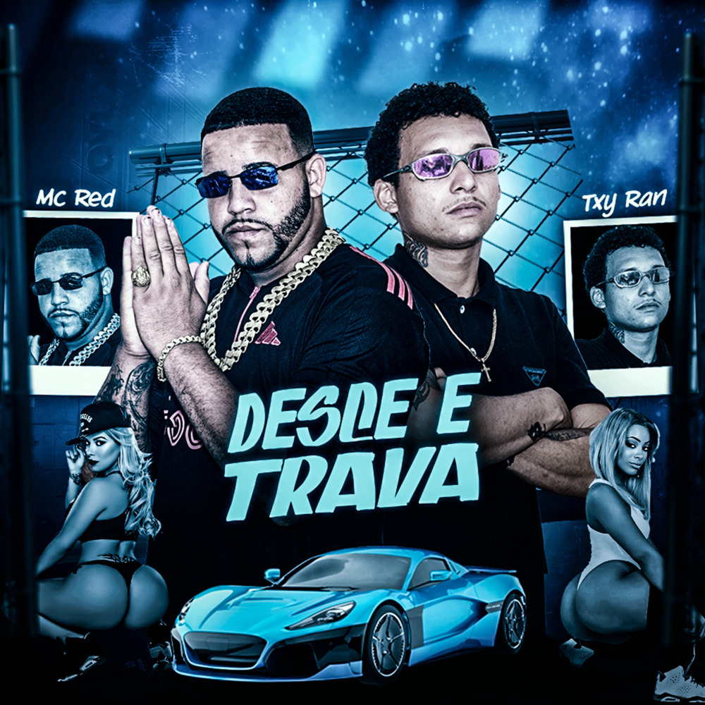 DESCE E TRAVA (Explicit)