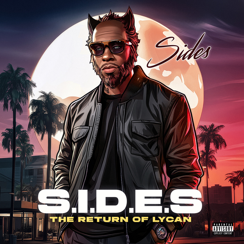 S.I.D.E.S (The Return of the Lycan) (Explicit)