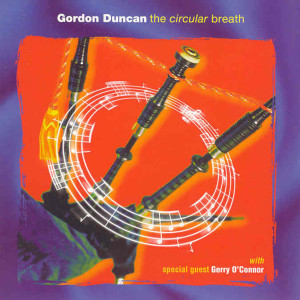 Gordon Duncan的專輯The Circular Breath