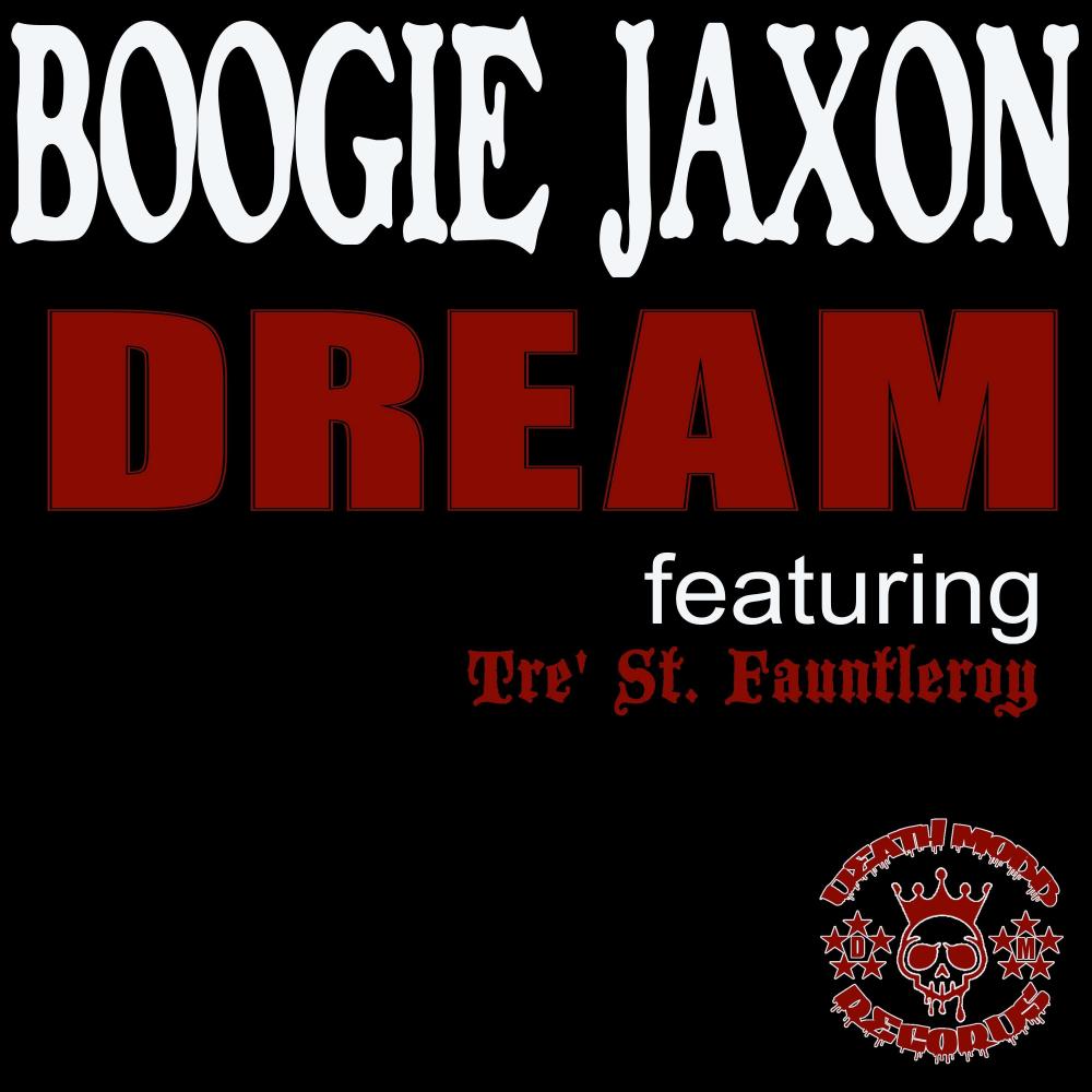 Dream (feat. Tre' St. Fauntleroy) (Explicit)