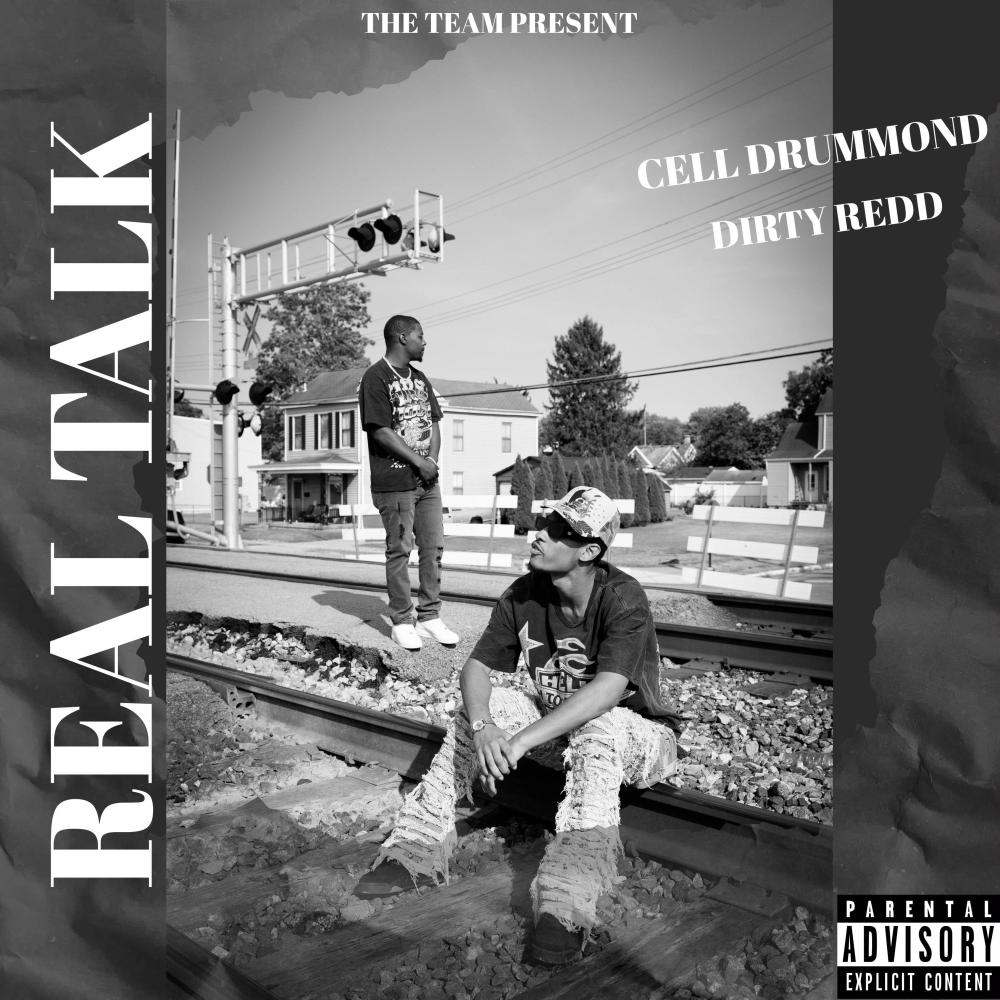 Real Talk (feat. Dirty Redd) (Explicit)