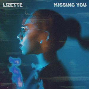 Lizette的專輯Missing You