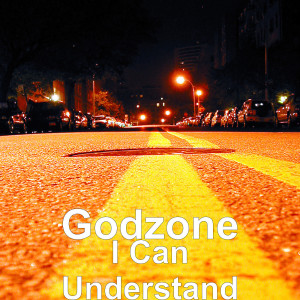 Listen to I Can Understand song with lyrics from Godzone