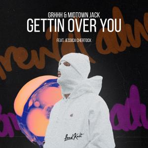 Album Gettin Over You (feat. Jessica Chertock) oleh Midtown Jack