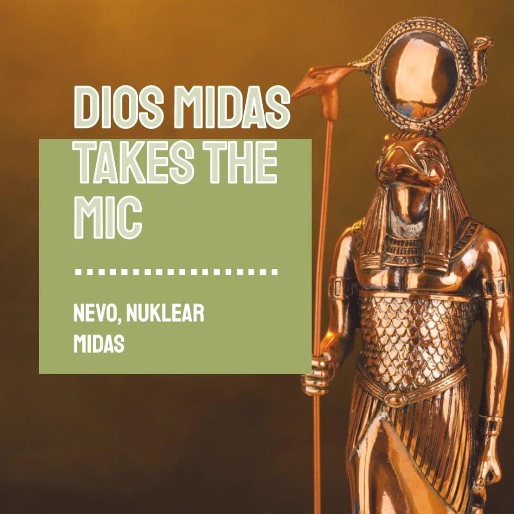 Midas (feat. Nuklear) (Explicit)