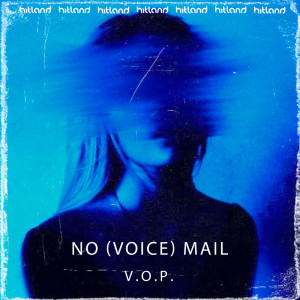 收聽V.O.P.的No (Voice) Mail歌詞歌曲