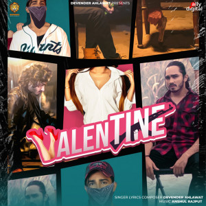 Listen to Valentine song with lyrics from Devender Ahlawat