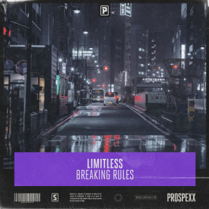 Listen to Breaking Rules song with lyrics from Limitless