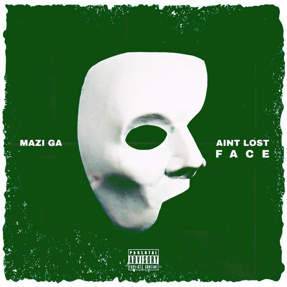 Aint Lost Face (feat. Nard & B) (Explicit)