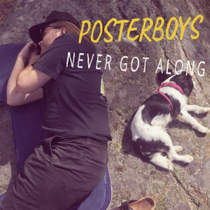 ดาวน์โหลดและฟังเพลง Never Got Along พร้อมเนื้อเพลงจาก Posterboys