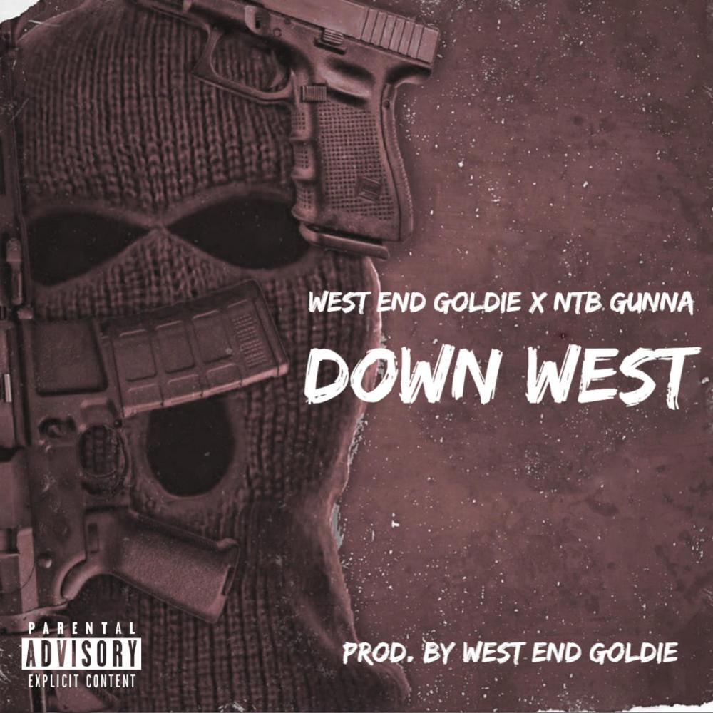 Down West (feat. NTB GUNNA) (Explicit)