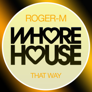 That Way dari Roger-M