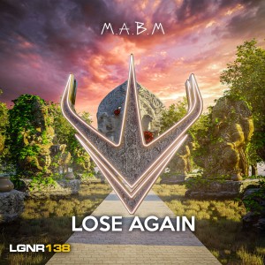 ดาวน์โหลดและฟังเพลง Lose Again พร้อมเนื้อเพลงจาก M.A.B.M