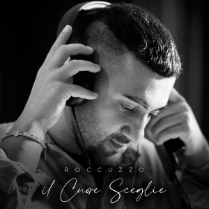 Album Il cuore sceglie from Roccuzzo