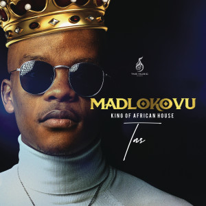 อัลบัม Madlokovu King of African House ศิลปิน TNS