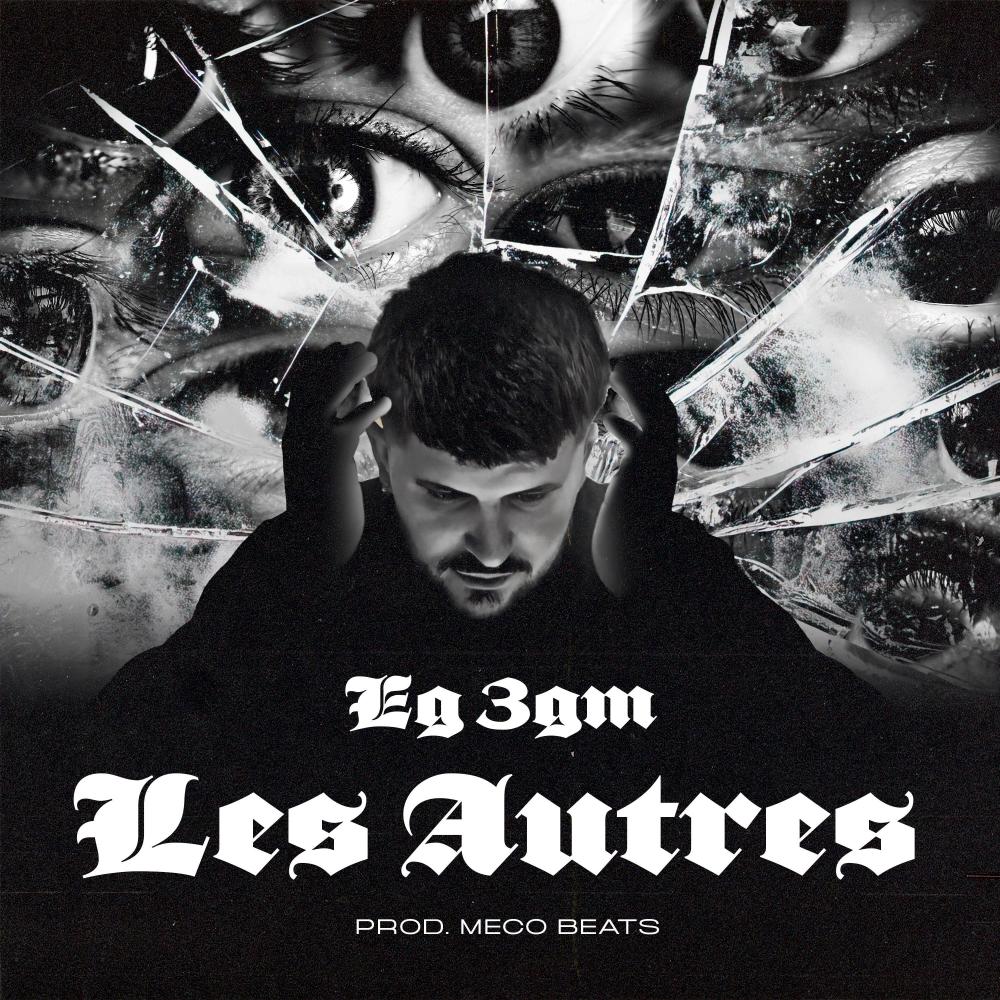 Les Autres (feat. meco beats) (Explicit)