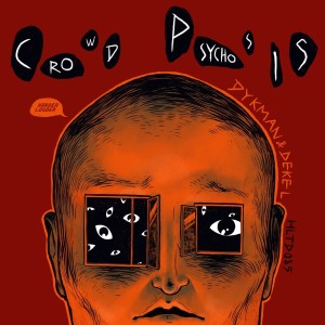 Album Crowd Psychosis from 