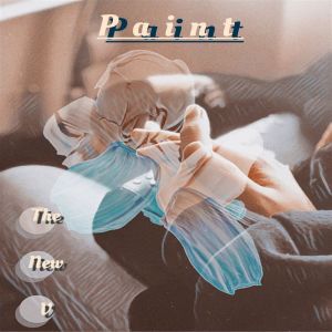 ดาวน์โหลดและฟังเพลง Paint พร้อมเนื้อเพลงจาก The New V
