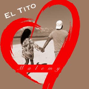 El Tito的專輯MALEMY