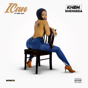 Listen to I Can (feat. Dani Alo) (Explicit) song with lyrics from Khem