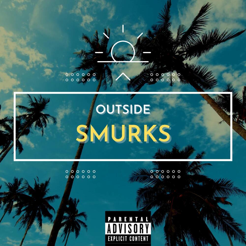 Outside (Explicit)