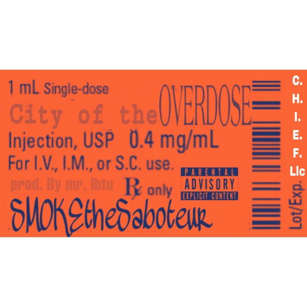C.O.D.(city of the OVERDOSE) (Explicit)