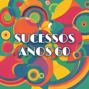 Various Artists的專輯Sucessos Anos 60