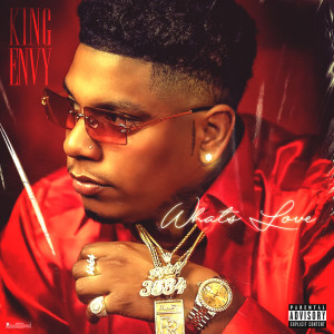 Listen to What’s Love (Explicit) song with lyrics from King Envy