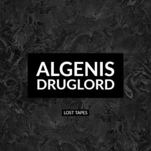 Album DRUGLORD LOST TAPES VOL 1 (Explicit) oleh Algenis