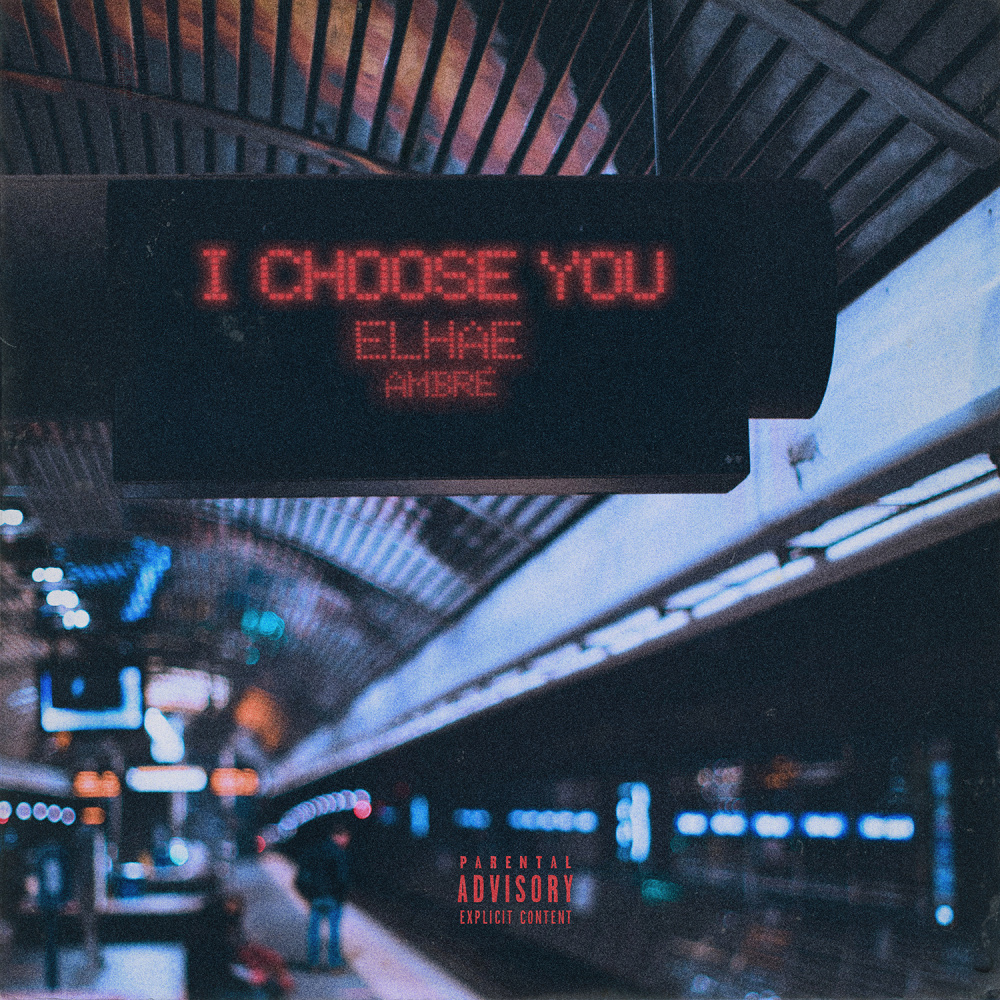 I Choose You (Explicit)