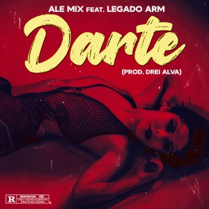 อัลบัม Darte (Explicit) ศิลปิน Ale Mix