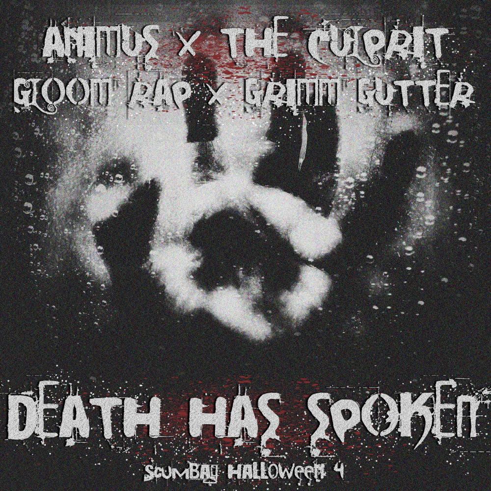 Death Has Spoken (feat. Animus, the Culprit & Gloom Rap) (Explicit) (feat. GlooM Rap, Animus & the Culprit|Explicit)