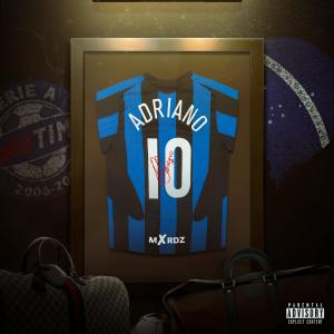 Mxrdz的專輯Adriano (Explicit)