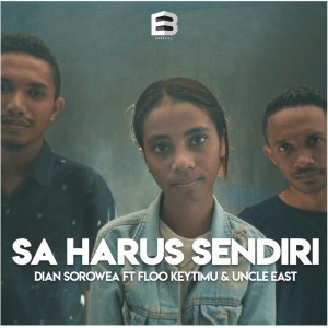 Dengarkan lagu Sa Harus Sendiri nyanyian Dian Sorowea dengan lirik