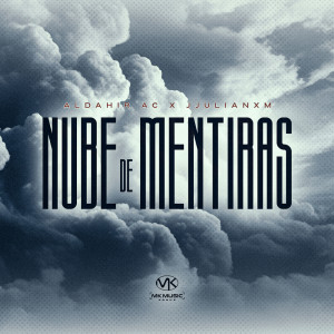 Aldahir AC的專輯Nube de Mentiras