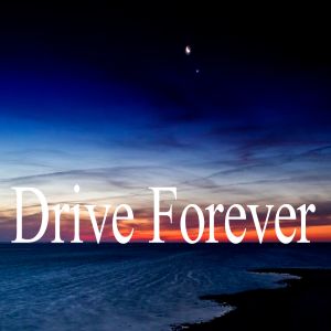 ดาวน์โหลดและฟังเพลง Drive Forever พร้อมเนื้อเพลงจาก Relajación