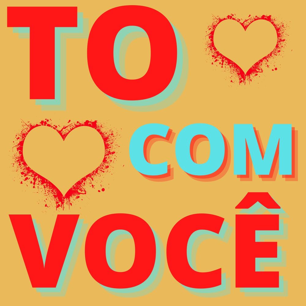 To Com Você (Explicit)