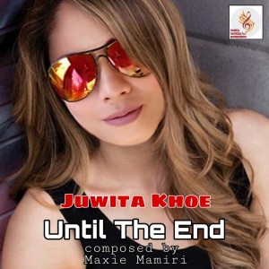 Dengarkan lagu Until The End nyanyian Juwita Khoe dengan lirik