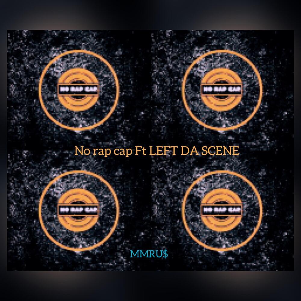 NO RAP CAP (Explicit)